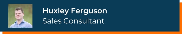Huxley Ferguson - Sales Consultant